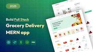 Create Full Stack Grocery Delivery Website Using MERN Stack | Placement Project In React JS