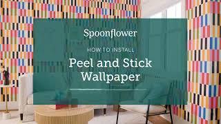 How to Install - Spoonflower's Peel and Stick Wallpaper