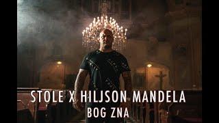 STOLE & HILJSON MANDELA - BOG ZNA (OFFICIAL VIDEO)