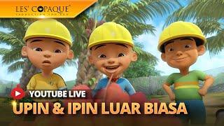 [LIVE] Kompilasi Episod Upin & Ipin 2024