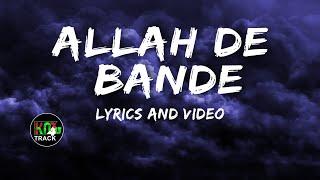 Allah De Bande Lyrics