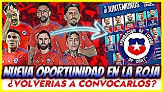 ESTOS JUGADORES MERECEN UNA OPORTUNIDAD EN LA ROJA!  ¿TU LOS LLAMARIAS?¿LA LISTA NEGRA DE CHILE?