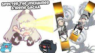 [Arknights] Specter the Unchained & Irene Gacha! Yet another lucky gacha session (maybe not)