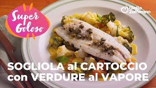 SOGLIOLA al CARTOCCIO con VERDURE al VAPORE 