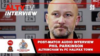 Altrincham Vs FC Halifax Town | Post-Match Interview | Phil Parkinson | 26 December 2024