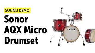 Sonor | AQX Micro Set | Sound Demo (no talking)