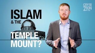 How Did Islam Get Involved with the Temple Mount?