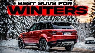 7 Best SUVs Models for Snow and Ice in the Winter