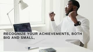 Recognize Your Achievements