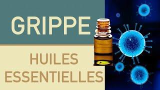 grippe et huiles essentielles