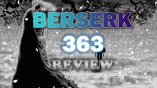 Crossroads of a Struggler - Berserk Chapter 363 Review