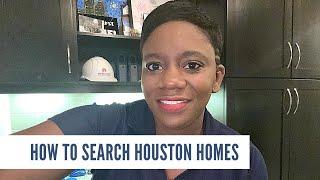 How to Search for Houston Homes