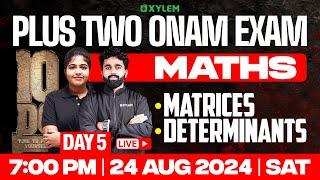 Plus Two - Onam Exam - Maths - Day 5 | Xylem Plus Two