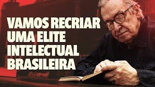 Entrando na vida intelectual para mudar os rumos do país | Olavo de Carvalho