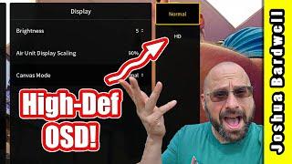 Unlock DJI O3's High-Definition OSD Feature Now!