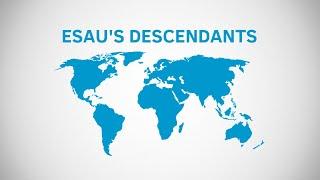 How Esau's Descendants Shaped Our World