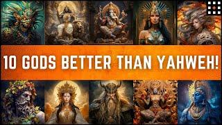 Divine Alternatives: 10 Deities I'd Prefer Over The God Of The Bible