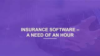 Insurance Software - A Need of an Hour