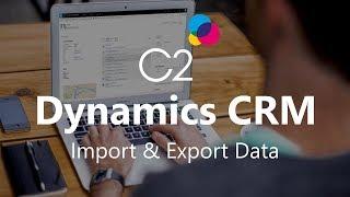 Learn how to Import and Export Data with Microsoft Dynamics CRM 2015