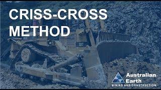 Dozer Push Chris-Cross Method