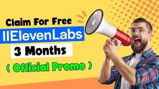 How to Get 3 Months Trial of ElevenLabs FREE (Step-by-Step Guide) | Official Promo For Limited Time