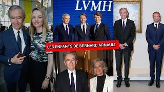 TOUS LES ENFANTS DE BERNARD ARNAULT, HOMME LE PLUS RICHE DE FRANCE & D'EUROPE, 3ÈME FORTUNE MONDIALE