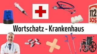 Learn German - Vocabulary: Hospital