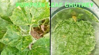 (Pumpkin Leaf Chutney) A new recipe || (Pumpkin Leaf Chutney) Ek new recipe || #minicookingvlog