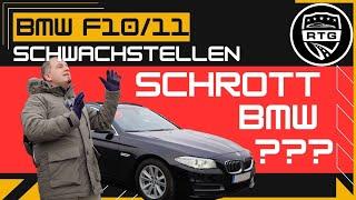 5er BMW F10 F11 Schwachstellen, Elektrik Probleme, Motor- und Ausstattungsempfehlung 2010-2017