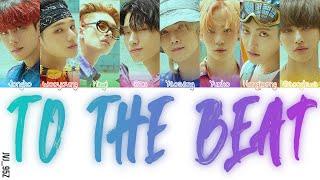 ATEEZ(에이티즈) - To The Beat (춤을 춰) (Colour Coded Lyrics Han/Rom/Eng)