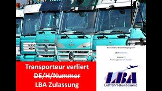 Transporteur verliert LBA Zulassung