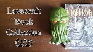 My Lovecraft Book Collection 2020 (2/2) - Arkham Reporter