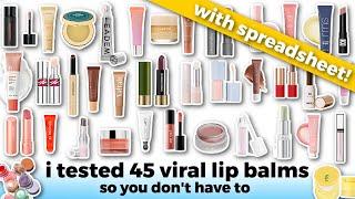 I tested 45 lip balms so you don't have to (WITH SPREADSHEET!)