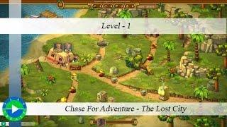 Chase For Adventure - The Lost City - Level 1