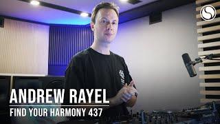 Andrew Rayel & onTune - Find Your Harmony Episode #437