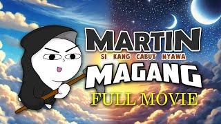 MARTIN SI KANG CABUT NYAWA MAGANG FULL MOVIE - FILM ANIMASI KARTUN VERNALTA