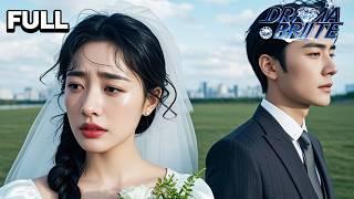 【ENGSUB】Abandoned on Her Wedding Day! The Girl Marries a Stranger—He Turns Out to Be a CEO!