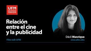 Relación entre el cine y la publicidad | Dácil Manrique