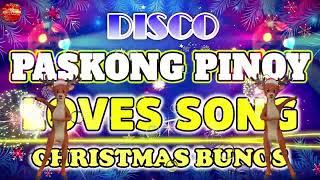 CHRISTMAS MEDLY NONSTOP DISCO REMIX 2025 - PASKONG PINOY 2025 | BEST TAGALOG CHRISTMAS SONGS MEDLEY