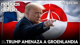 NOTICIAS DEL DÍA: Trump amenaza a Groenlandia y Panamá, alerta en la OTAN y Ucrania ataca en Kursk