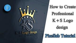 HOW TO CREATE K + S LOGO DESIGN IN PIXELLAB | K S LOGO DESIGN | KS PROFESSIONAL LOGO DESIGN | K S