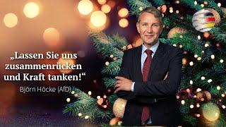 Weihnachtsbotschaft von Björn Höcke (AfD): „Lassen Sie uns zusammenrücken und Kraft tanken!“