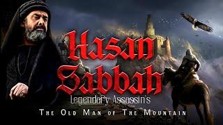 Hasan-i Sabbah: The Legendary Assassin's and Controversial Figure | The Old Man of the Mountain