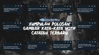 Tinggal ngasih background video | Kumpulan polosan gambar kata-kata notif catatan terbaru