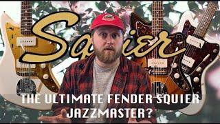 The Ultimate Fender Squier Jazzmaster Shootout | J Mascis vs Classic Vibe vs Vintage Modified