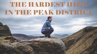 The HARDEST Hike in the Peak District