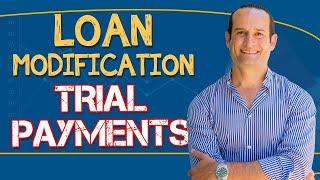 Loan Modification Trial Payments