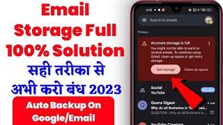 How to solve Email Storage full problem | Email Storage Full Problem kaise thik kare | Email Problem