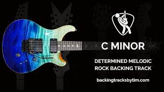 Determined Melodic Rock Backing Track in C Minor | 117 BPM