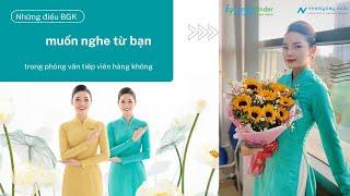 Hướng dẫn trả lời phỏng vấn tiếp viên hàng không Vietnam Airlines